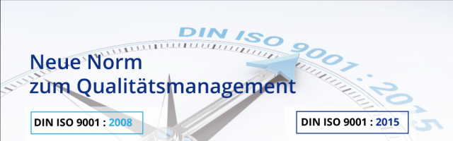 Die neue ISO 9001: 2015