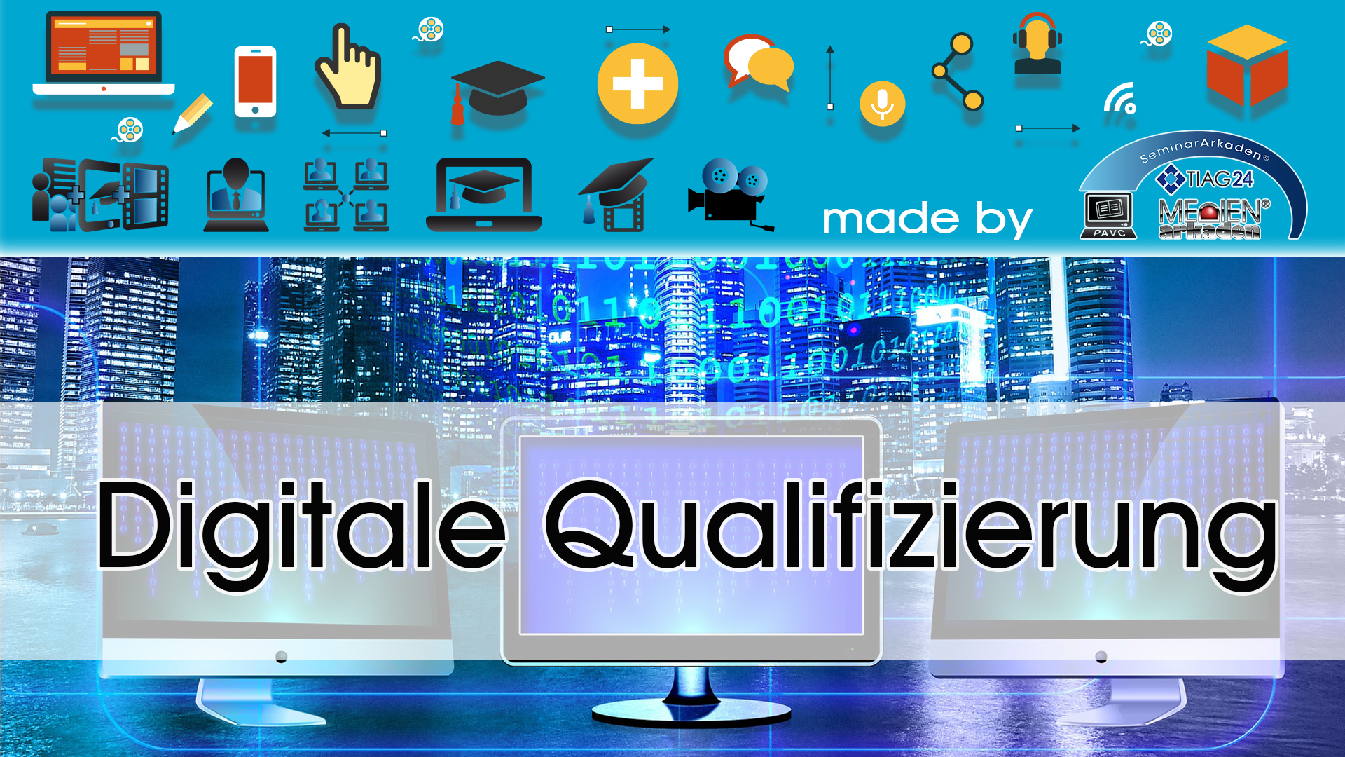 Digitale Qualifizierung