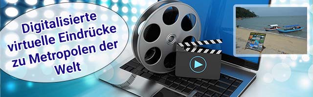 Digitalisierte virtuelle Eindrücke zu Metropolen der Welt und ausgewählte Reiseziele – Malaysia, Georg Town (Penang)